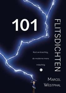 Marcel Westphal 101 Flitsdichten -   (ISBN: 9789464686777)