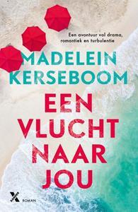 Madelein Kerseboom Vlucht 1 - Een vlucht naar jou -   (ISBN: 9789401620161)
