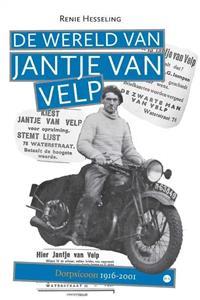 Renie Hesseling De Wereld van Jantje van Velp -   (ISBN: 9789464505771)