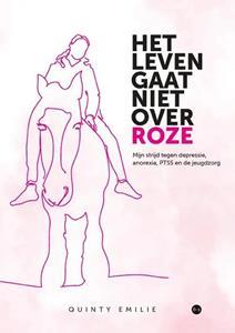 Quinty Emilie Het leven gaat niet over roze -   (ISBN: 9789464685350)