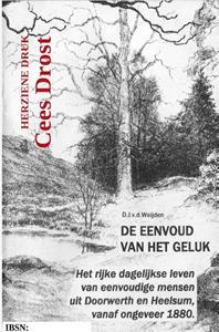 Cees Drost De Eenvoud van het Geluk -   (ISBN: 9789464806823)