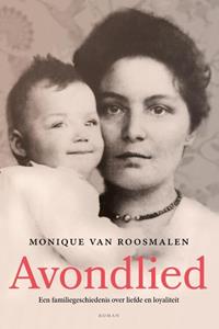 Monique van Roosmalen Avondlied -   (ISBN: 9789032520182)