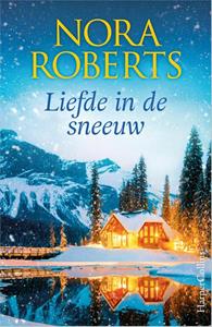 Nora Roberts Liefde in de sneeuw -   (ISBN: 9789402713817)
