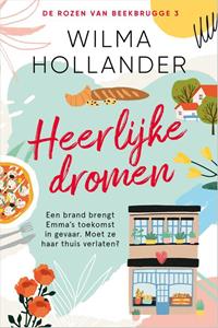 Wilma Hollander Heerlijke dromen -   (ISBN: 9789402713824)