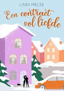 Lindi Melse Een contract vol liefde -   (ISBN: 9789493265660)