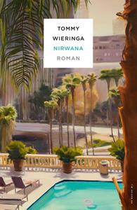 Tommy Wieringa Nirwana -   (ISBN: 9789403180816)