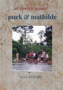 Elle Werners Puck & Mathilde -   (ISBN: 9789464859751)