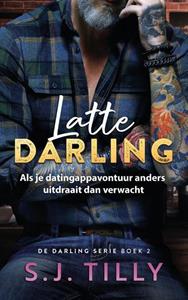 S.J. Tilly Latte Darling -   (ISBN: 9789464403855)