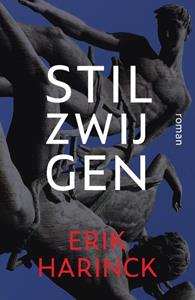 Erik Harinck Stilzwijgen -   (ISBN: 9789033803710)