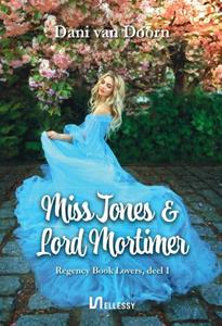 Dani van Doorn Miss Jones & Lord Mortimer -   (ISBN: 9789464499964)