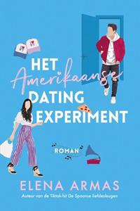 Elena Armas Het Amerikaanse datingexperiment -   (ISBN: 9789020549324)