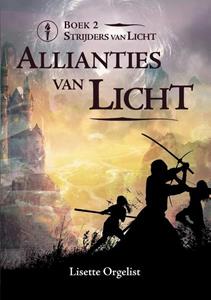 Lisette Orgelist Allianties van Licht -   (ISBN: 9789464611106)