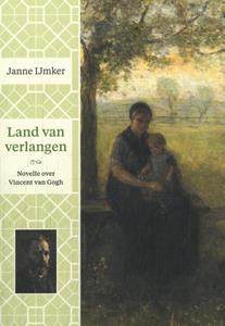 Janne IJmker Land van verlangen -   (ISBN: 9789082229356)