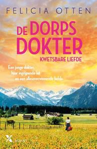 Felicia Otten De Dorpsdokter 2 - Kwetsbare liefde -   (ISBN: 9789401620581)