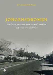 Geert Hendrik Kroes Jongensdromen -   (ISBN: 9789464892130)