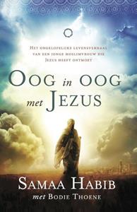 Bodie Thoene, Samaa Habib Oog in oog met Jezus -   (ISBN: 9789058041043)