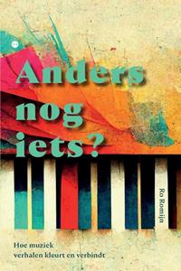 Ro Romijn Anders nog iets℃ -   (ISBN: 9789464890419)