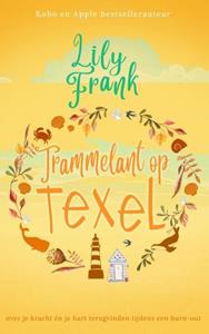 Lily Frank Trammelant op Texel -   (ISBN: 9789403708966)