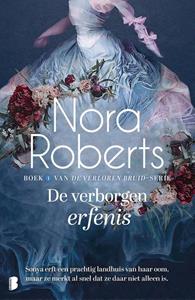 Nora Roberts Verloren Bruid 1 - De verborgen erfenis -   (ISBN: 9789049202248)