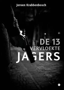 Jeroen Krabbenbosch De 13 vervloekte Jagers -   (ISBN: 9789464890709)