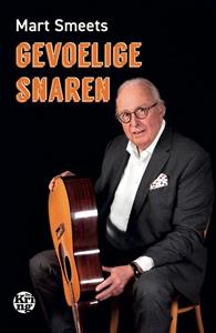 Mart Smeets Gevoelige snaren -   (ISBN: 9789462972902)