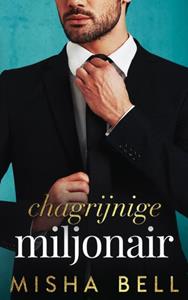 Misha Bell Chagrijnige miljonair -   (ISBN: 9789464924565)