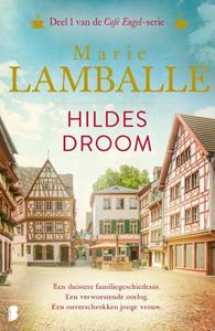 Marie Lamballe Café Engel 1 - Hildes droom -   (ISBN: 9789022592755)