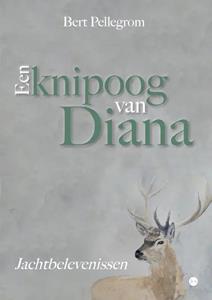 Bert Pellegrom Een knipoog van Diana -   (ISBN: 9789464898286)