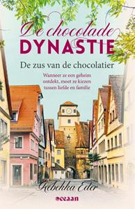 Rebekka Eder De Chocolade Dynastie 3 - De zus van de chocolatiere -   (ISBN: 9789046830772)