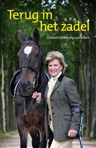 Liesbeth Mekkering-van Velzen Terug in het zadel -   (ISBN: 9789492460080)