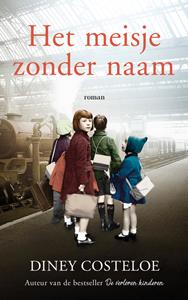 Diney Costeloe Het meisje zonder naam -   (ISBN: 9789026150869)