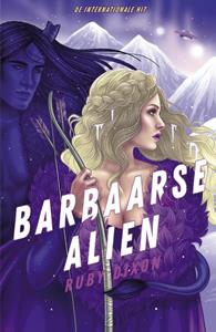 Ruby Dixon Barbaarse alien -   (ISBN: 9789464821079)