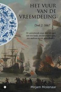 Mirjam Molenaar Het Vuur van de Vreemdeling -   (ISBN: 9789464896664)