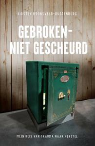 Kirsten Bronsveld-Rustenburg Gebroken - niet gescheurd -   (ISBN: 9789083351742)