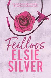 Elsie Silver Feilloos -   (ISBN: 9789464820904)
