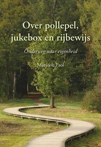 Marjorie Paol Over pollepel, jukebox en rijbewijs -   (ISBN: 9789463655927)
