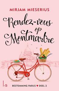 Mirjam Mieserius Bestemming Parijs 2 - Rendez-vous op Montmartre -   (ISBN: 9789021047577)