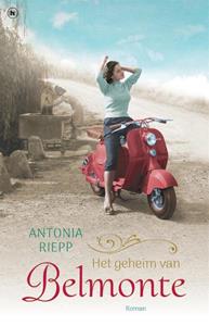 Antonia Riepp Het geheim van Belmonte -   (ISBN: 9789044368871)