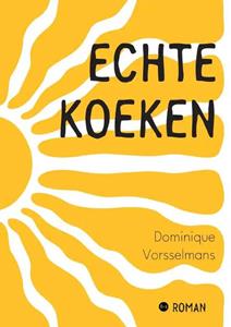 Dominique Vorsselmans Echte koeken -   (ISBN: 9789464894332)