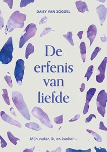 Daisy van Zoggel De erfenis van liefde -   (ISBN: 9789464815979)