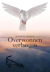 Marcel Beijer Overwonnen verlangen -   (ISBN: 9789089549396)