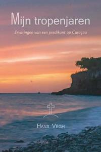Hans Végh Mijn tropenjaren -   (ISBN: 9789464039016)