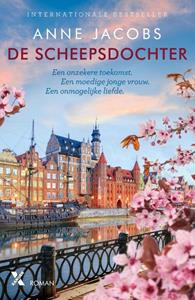 Anne Jacobs De scheepsdochter 1 - De Scheepsdochter -   (ISBN: 9789401621175)