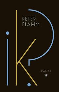 Peter Flamm Ik℃ -   (ISBN: 9789403130477)