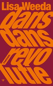Lisa Weeda Dans dans revolutie -   (ISBN: 9789403194110)