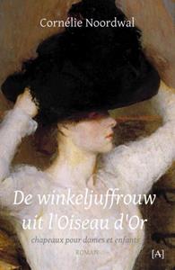 Cornélie Noordwal De winkeljuffrouw uit l’Oiseau d’Or -   (ISBN: 9789491618932)