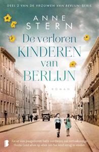 Anne Stern De vrouwen van Berlijn 2 - De verloren kinderen van Berlijn -   (ISBN: 9789022599884)