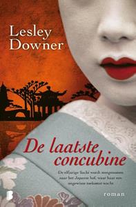 Lesley Downer De laatste concubine -   (ISBN: 9789059901599)