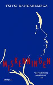 Tsitsi Dangarembga Miskenningen -   (ISBN: 9789023962182)