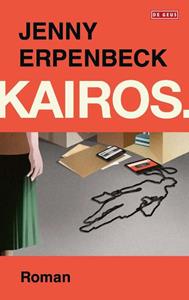 Jenny Erpenbeck Kairos. -   (ISBN: 9789044547412)